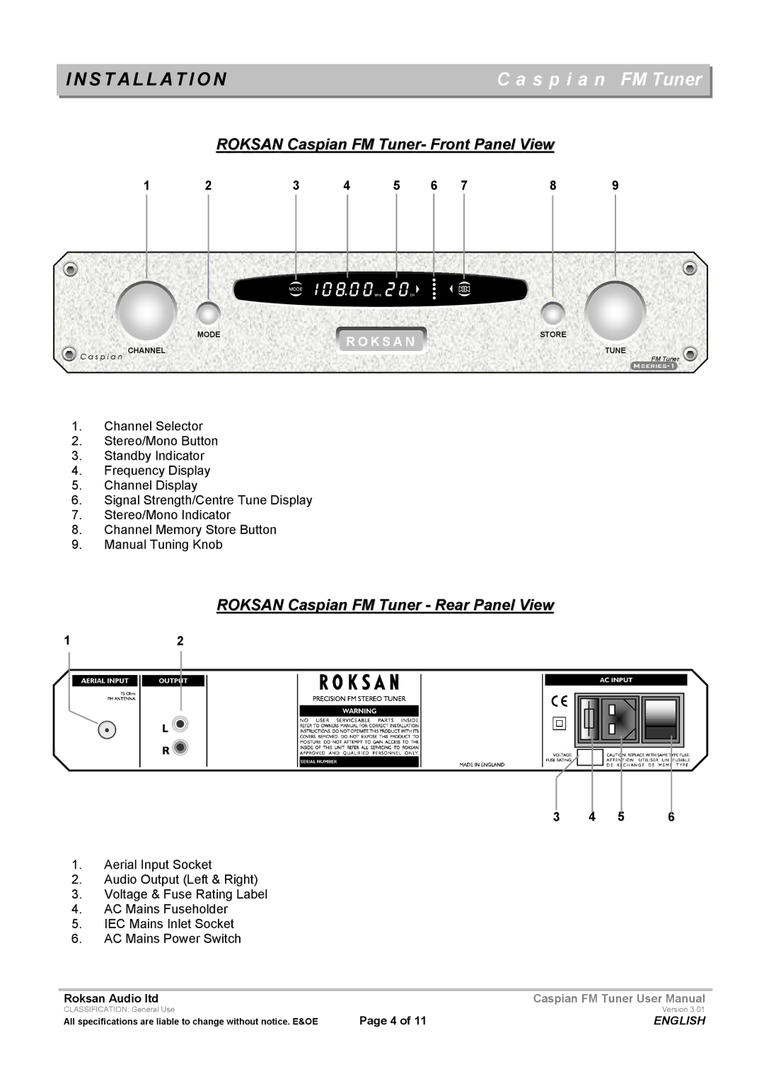 Roksan Audio M Series-1 user manual Installation, Roksan Caspian FM Tuner- Front Panel View 