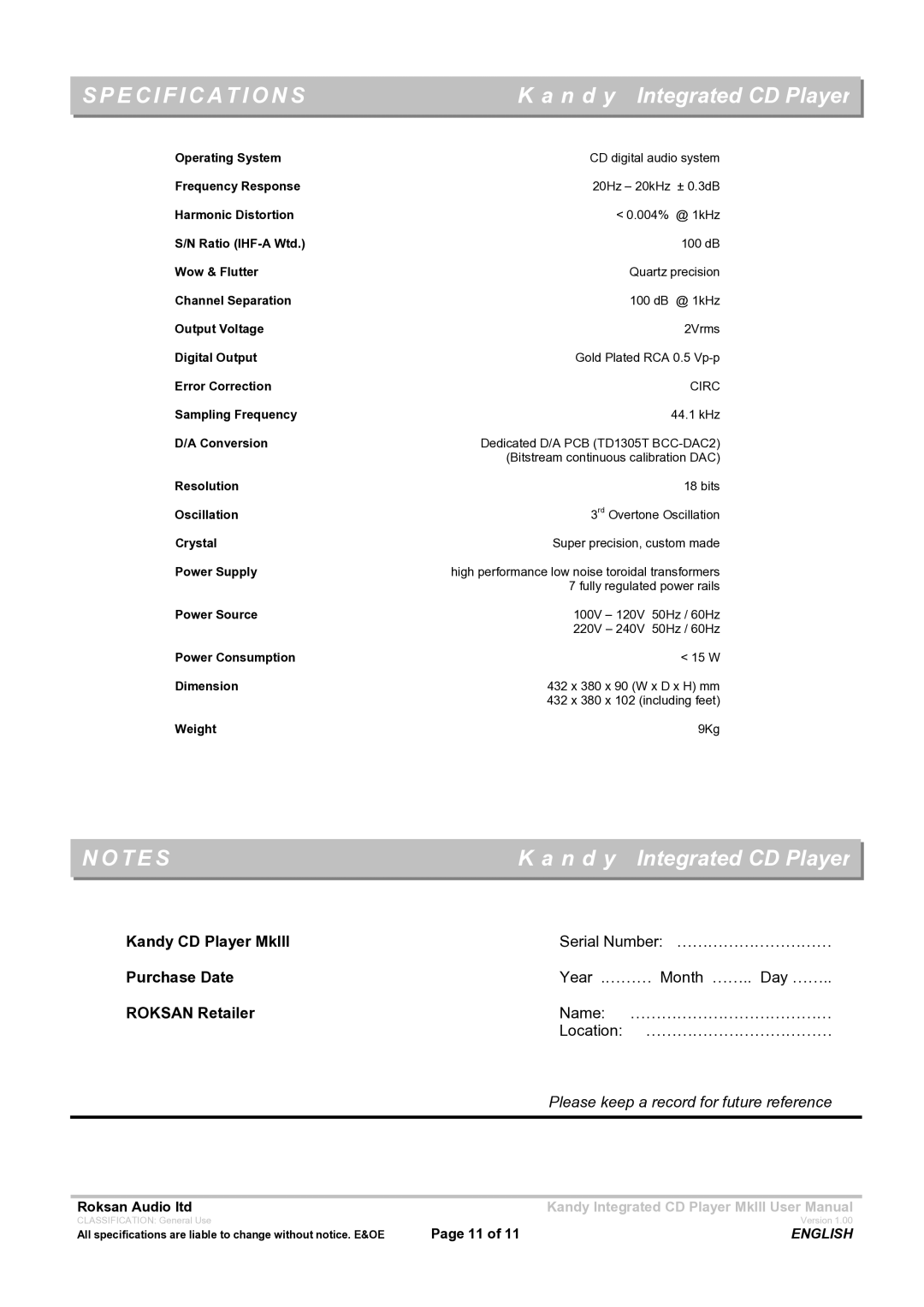 Roksan Audio MK111 user manual Specifications, Kandy CD Player MkIII, Purchase Date, Roksan Retailer 