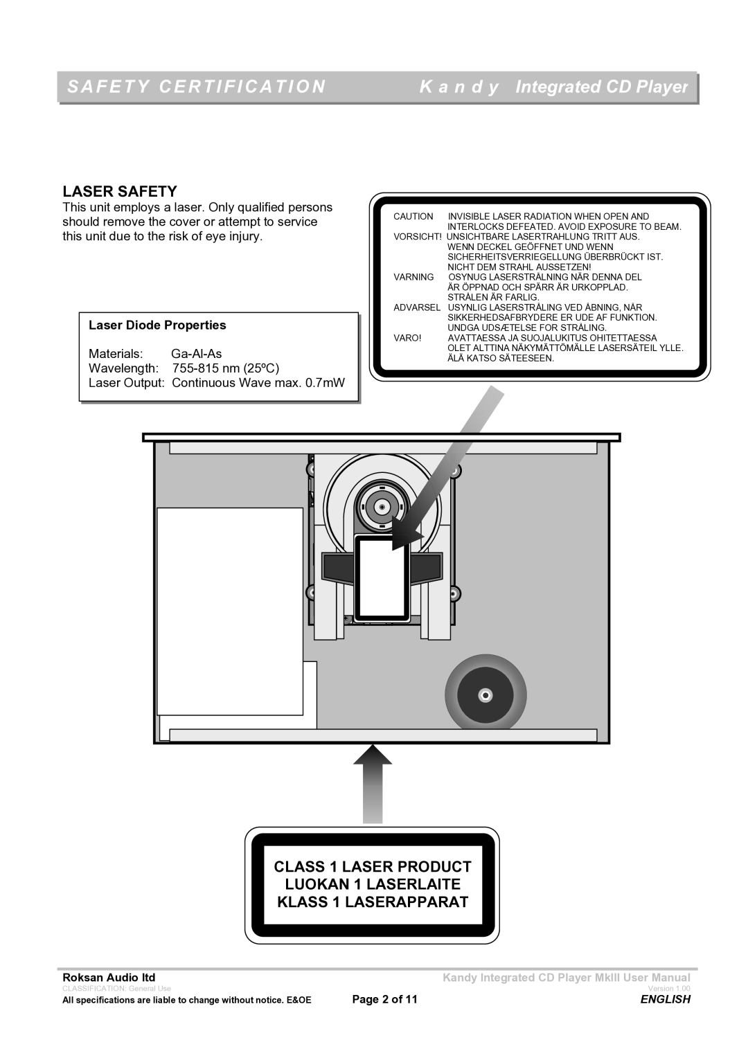 Roksan Audio MK111 user manual Safety Certification, Laser Diode Properties 