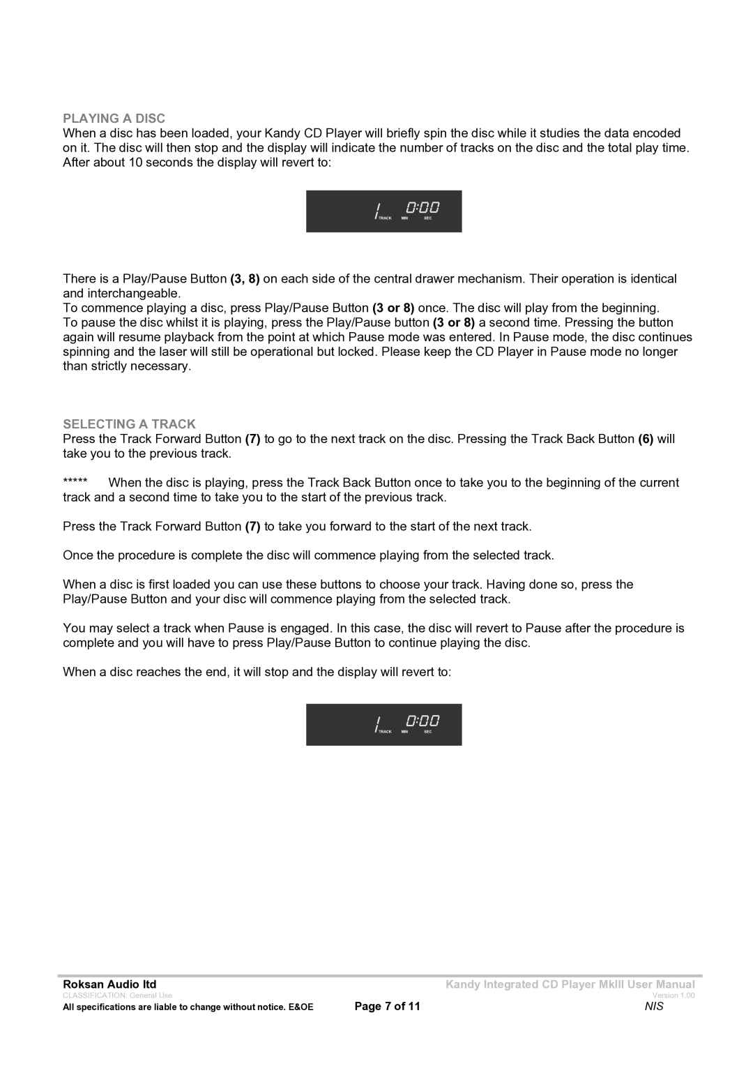 Roksan Audio MK111 user manual Playing a Disc 