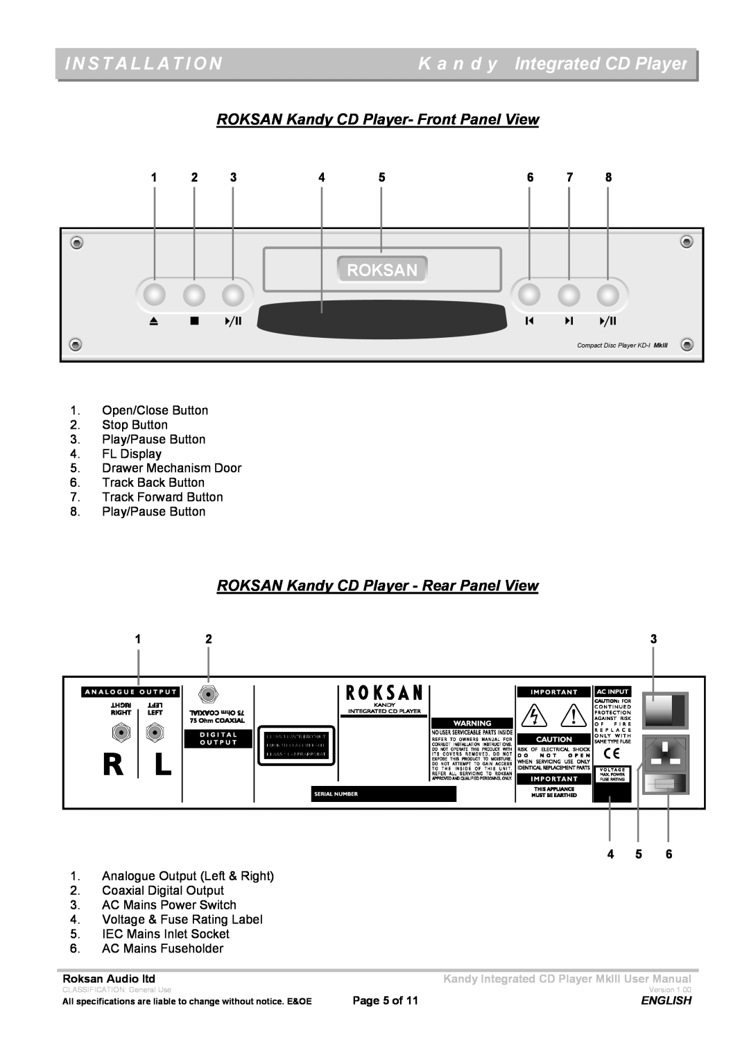 Roksan Audio MK111 Installation, K a n d y Integrated CD Player, Roksan, ROKSAN Kandy CD Player- Front Panel View 