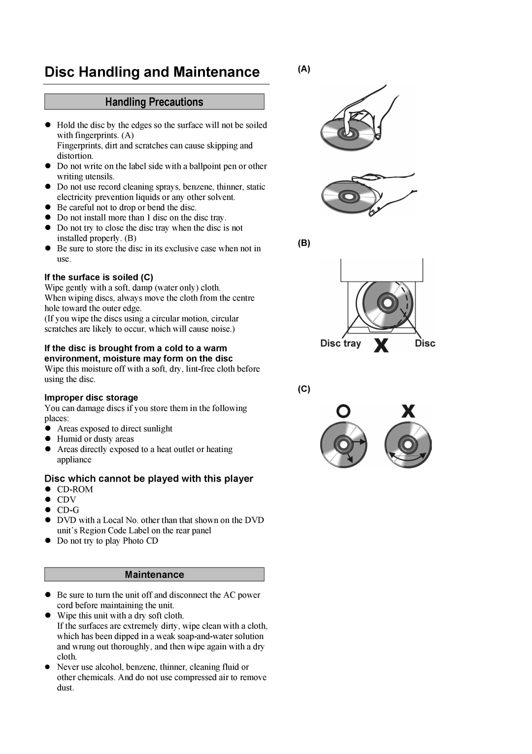 Roksan Audio MkIII user manual If the surface is soiled C, Improper disc storage 