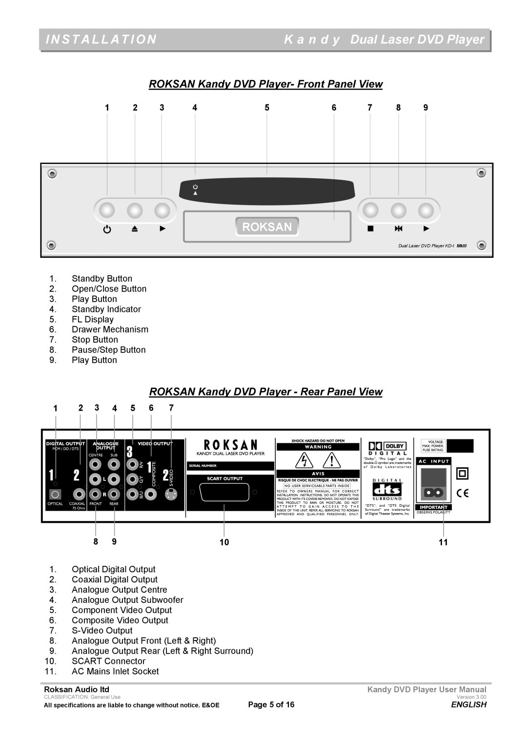 Roksan Audio MkIII user manual Installation, 3 4 5 6 