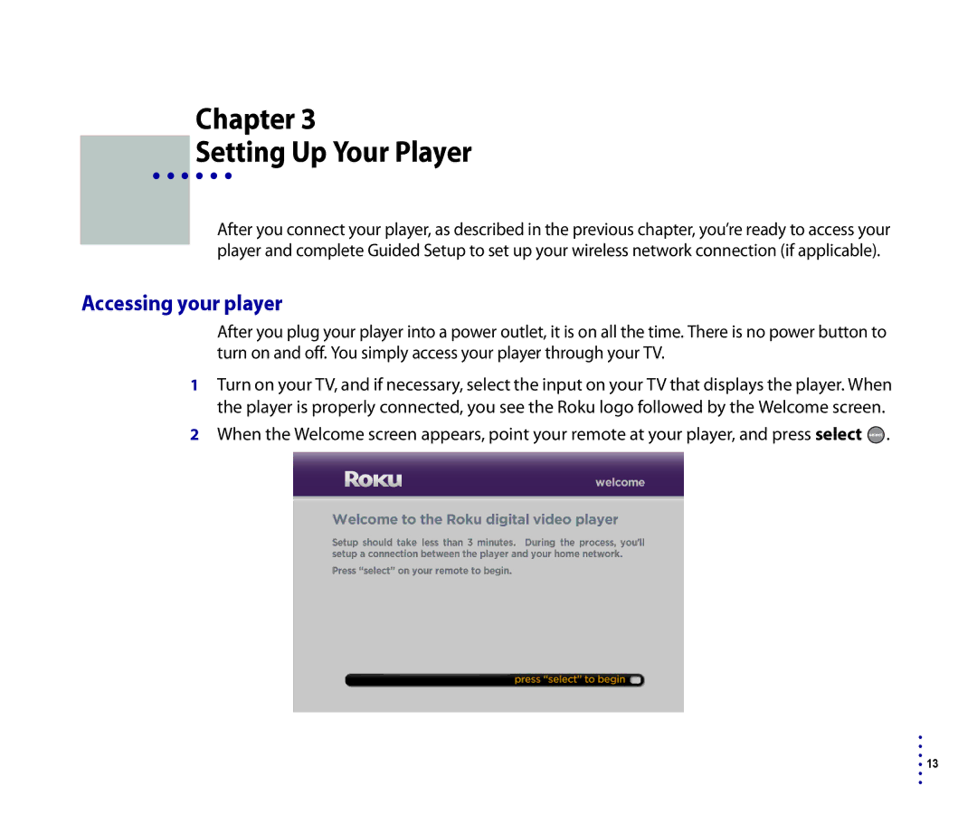 Roku 2500R, 4200R manual Chapter Setting Up Your Player, Accessing your player 