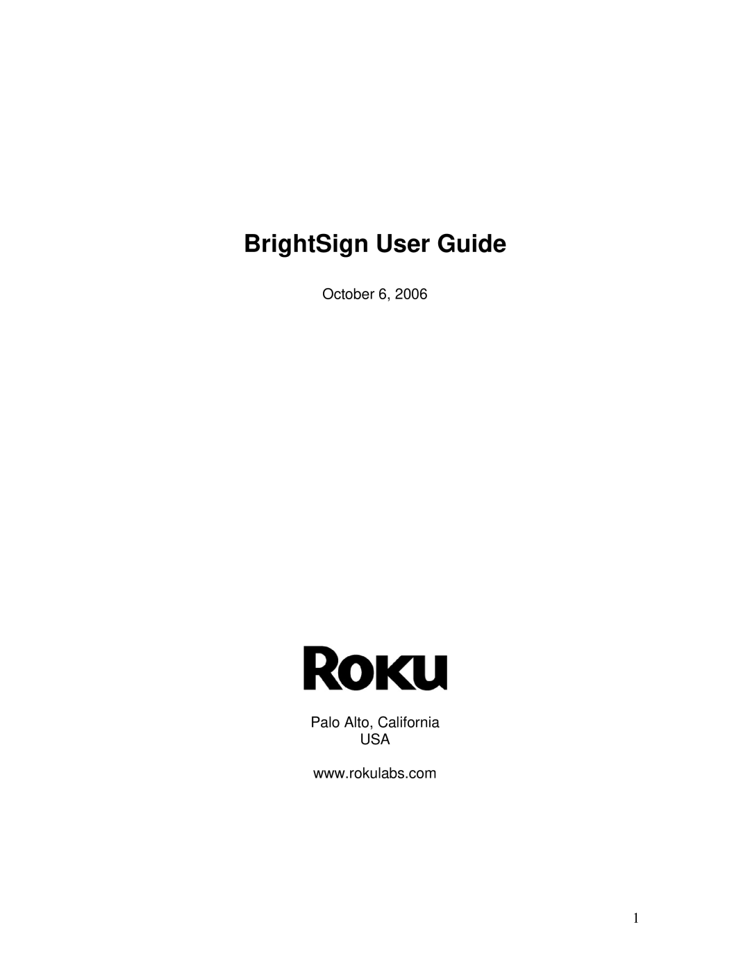 Roku manual BrightSign User Guide 