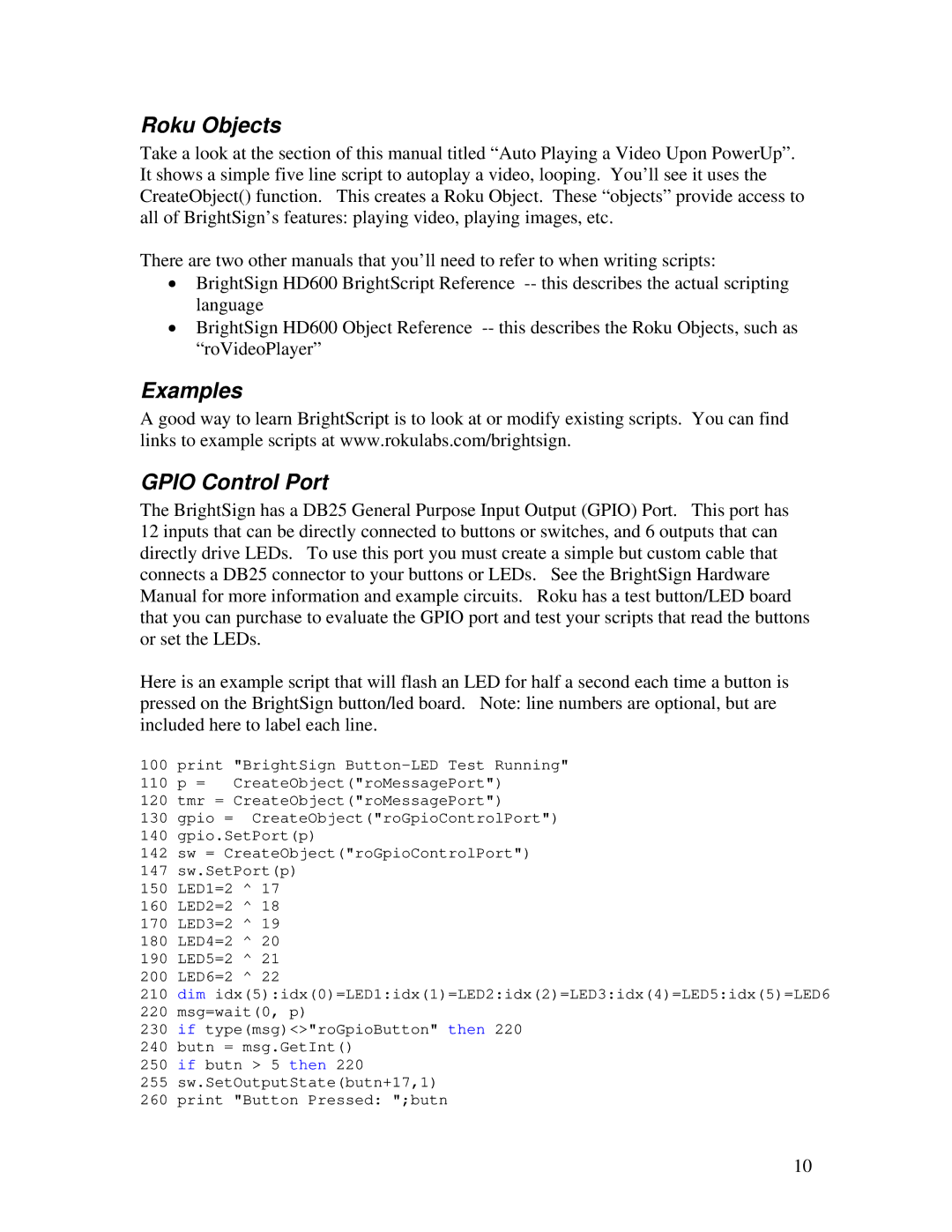 Roku BrightSign manual Roku Objects, Examples Gpio Control Port 