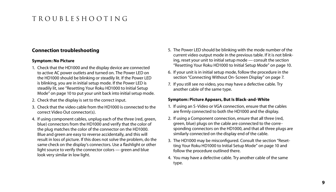 Roku HD1000 manual Connection troubleshooting, Symptom No Picture, Symptom Picture Appears, But Is Black-and-White 