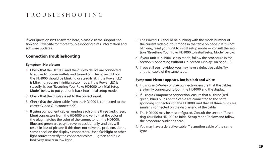 Roku HD1000 manual Connection troubleshooting, Symptom No picture, Symptom Picture appears, but is black and white 