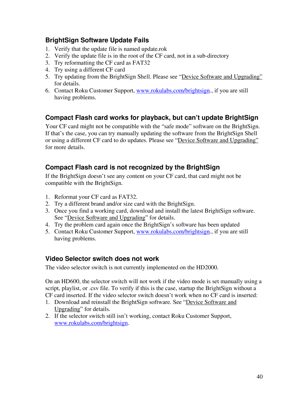 Roku HD2000 manual BrightSign Software Update Fails, Compact Flash card is not recognized by the BrightSign 