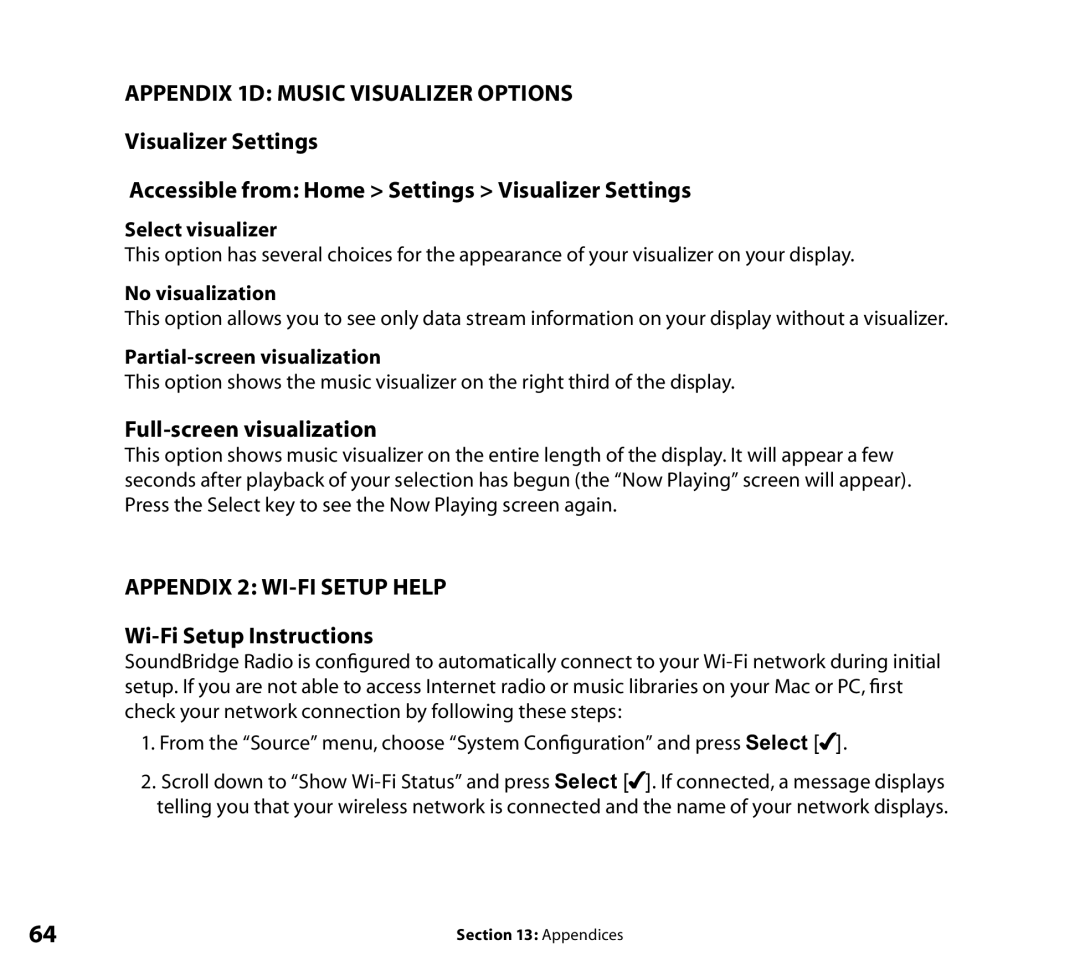 Roku Wi-Fi Music System manual Appendix 1D Music Visualizer Options, Full-screen visualization, Appendix 2 WI-FI Setup Help 