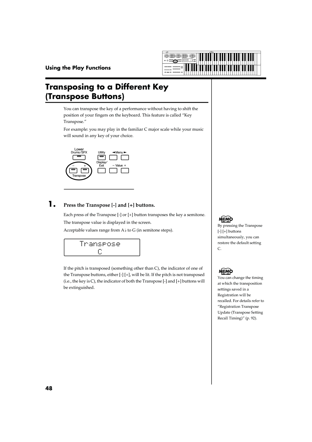 Roland AT15 owner manual Transposing to a Different Key Transpose Buttons, Press the Transpose and + buttons 