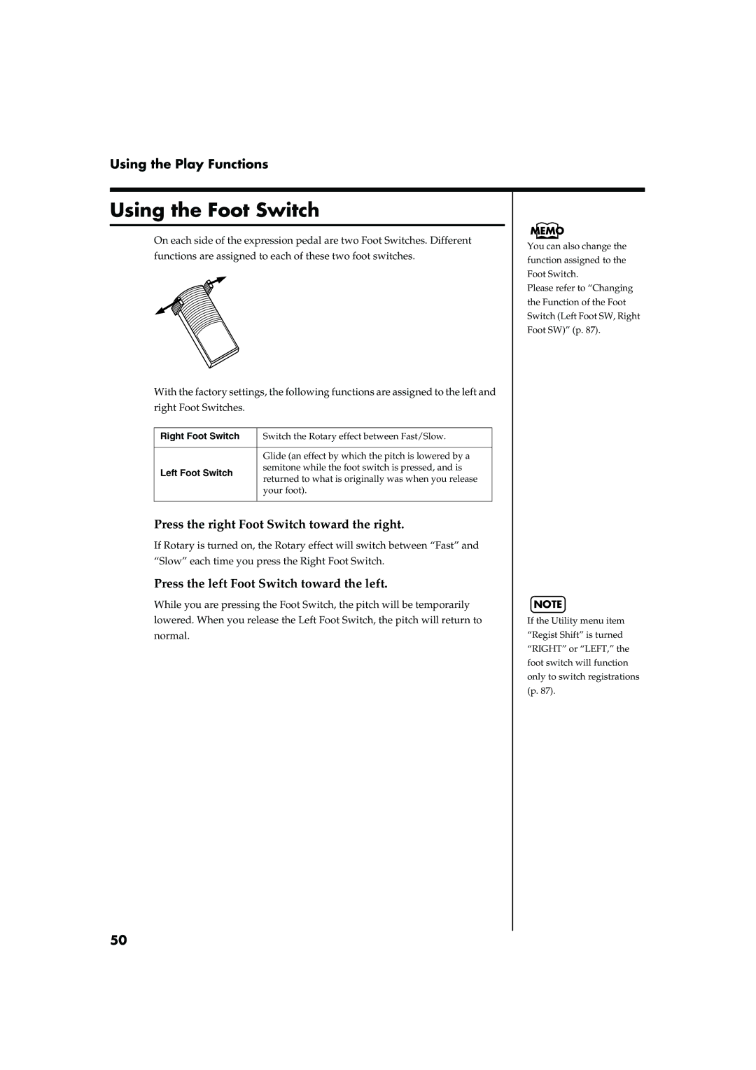 Roland AT15 owner manual Using the Foot Switch, Press the right Foot Switch toward the right 