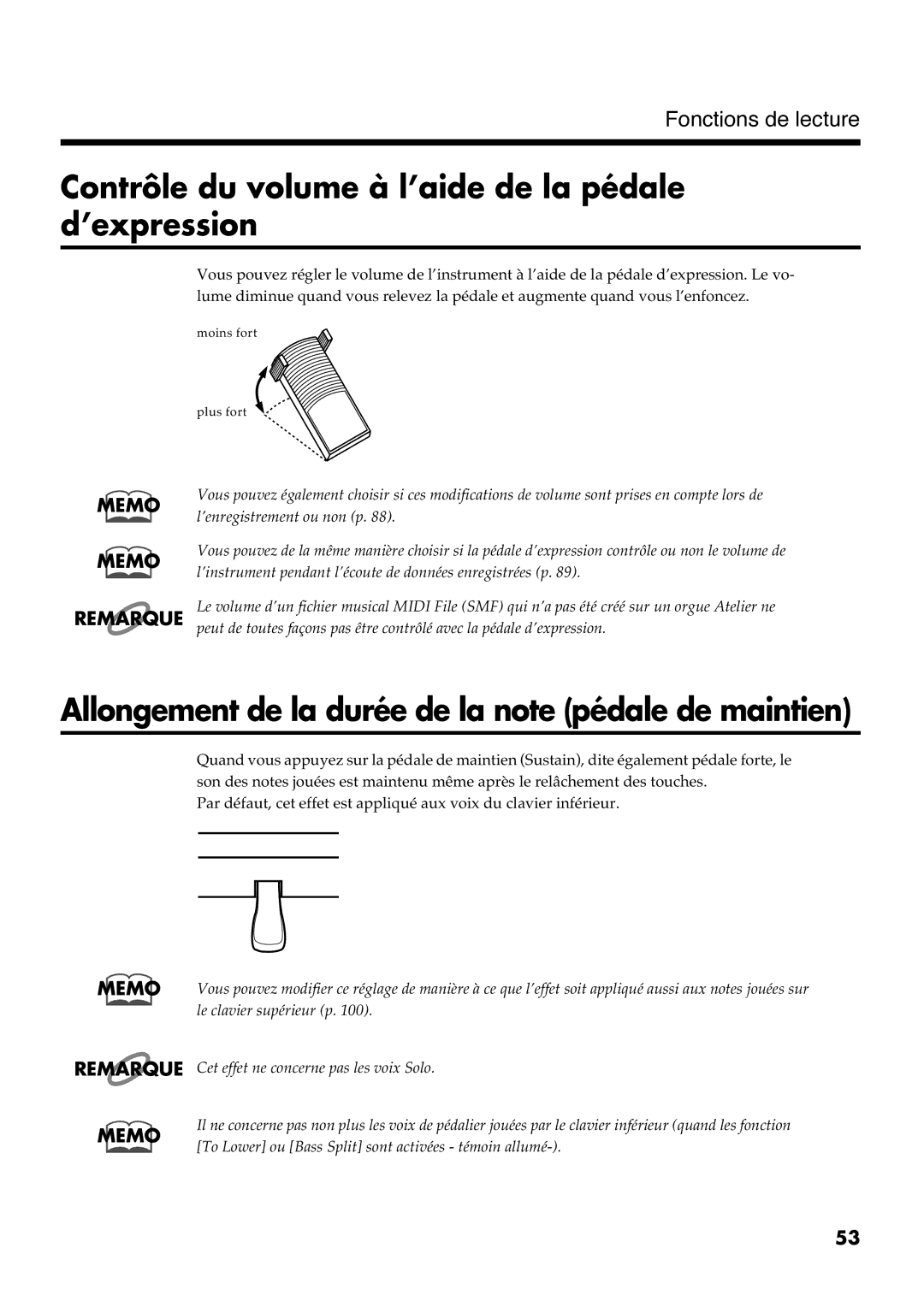 Roland AT30R Contrôle du volume à l’aide de la pédale d’expression, Allongement de la durée de la note pédale de maintien 