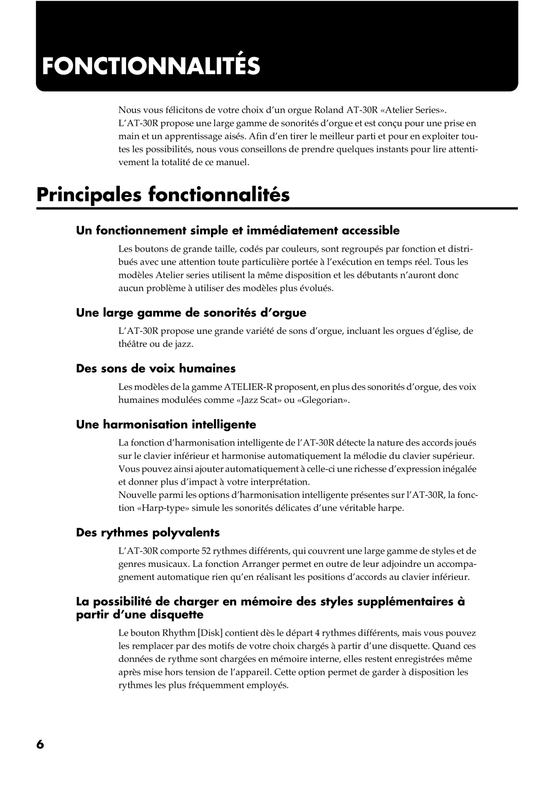 Roland AT30R manual Fonctionnalités, Principales fonctionnalités 