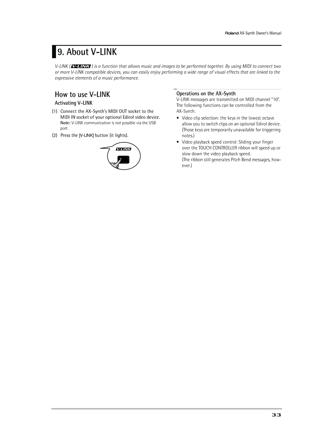 Roland owner manual About V-LINK, How to use V-LINK, Activating V-LINK, Operations on the AX-Synth 