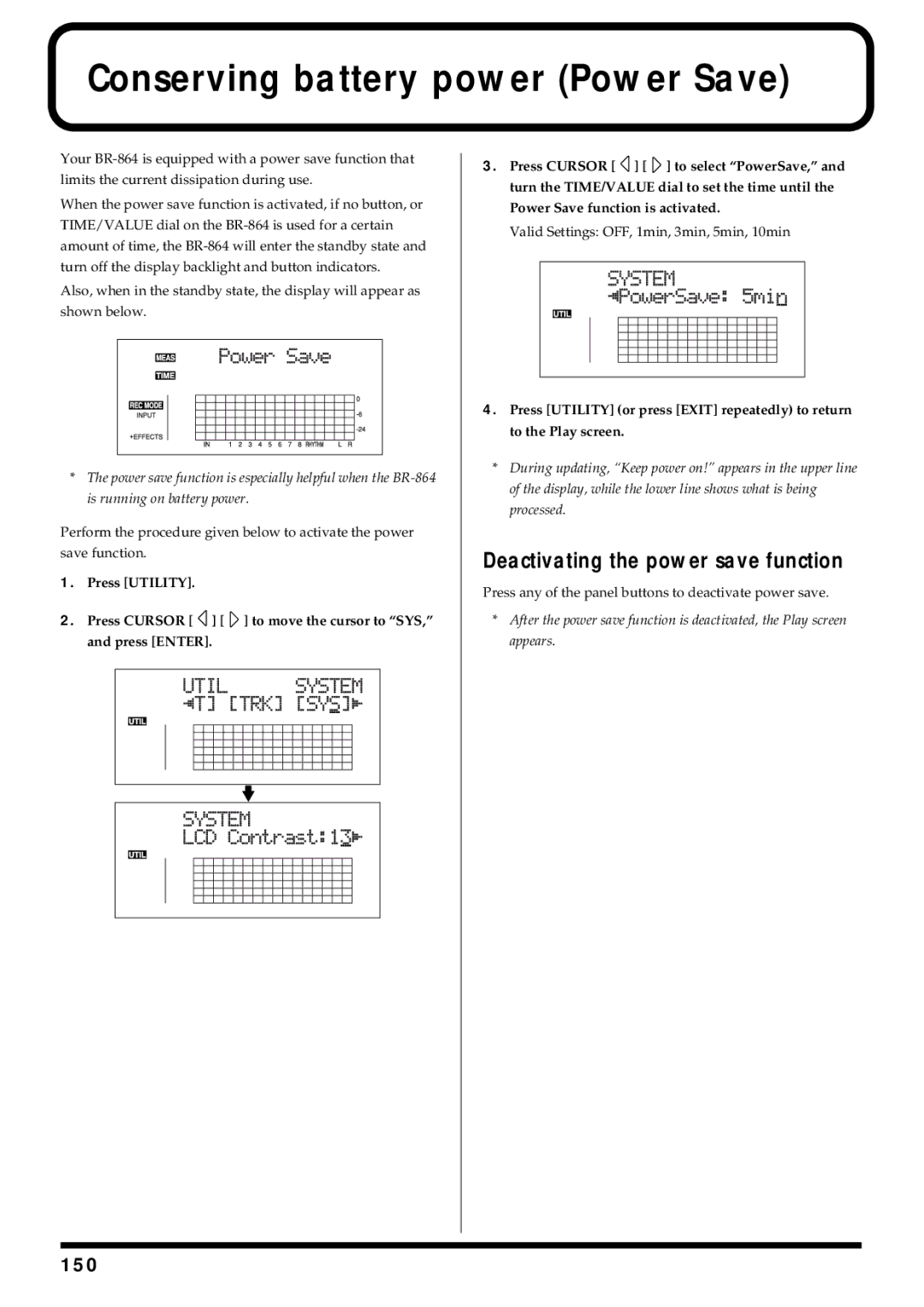Roland BR-864 owner manual Conserving battery power Power Save, Deactivating the power save function 