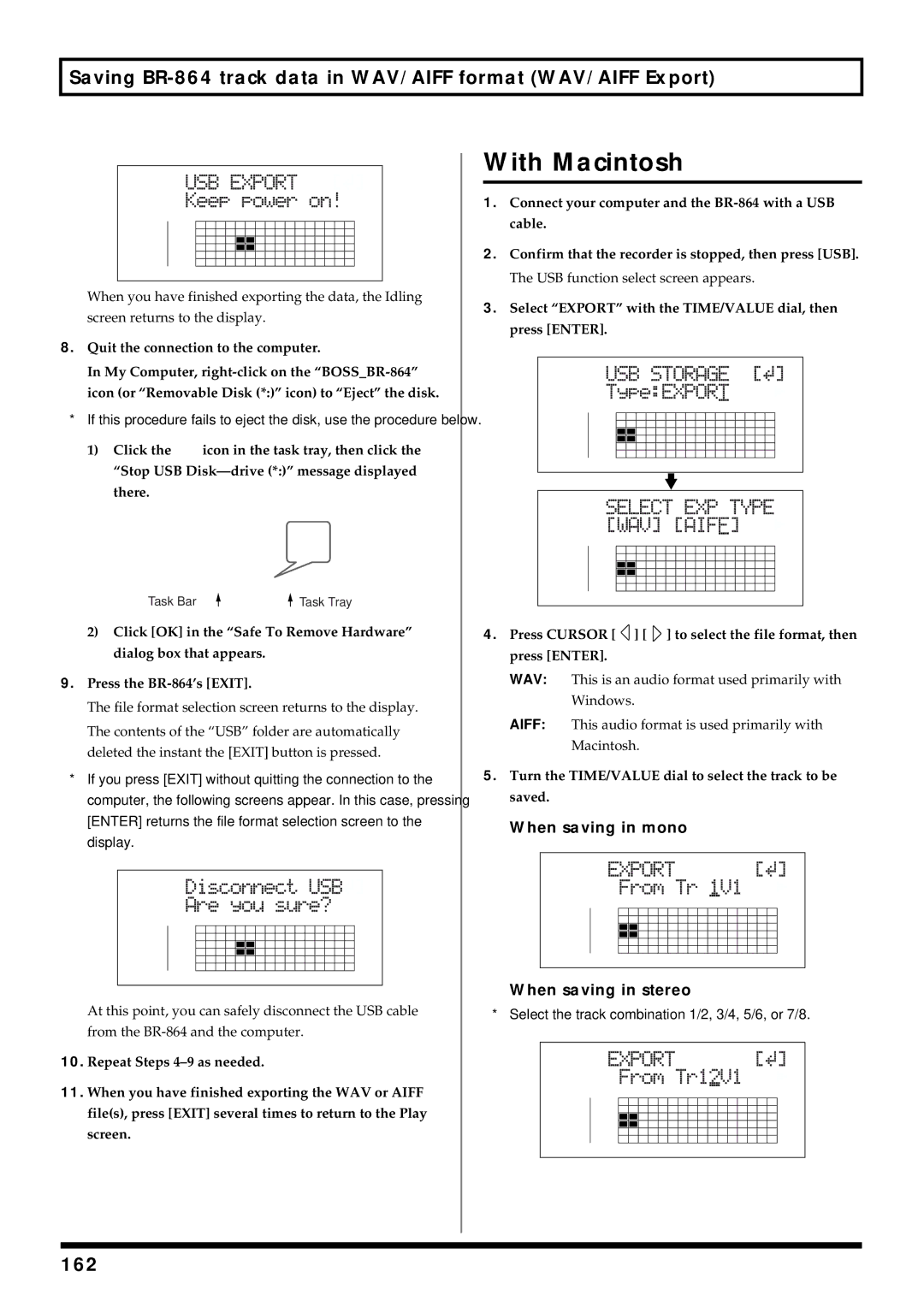 Roland Saving BR-864 track data in WAV/AIFF format WAV/AIFF Export, 162, When saving in mono When saving in stereo 