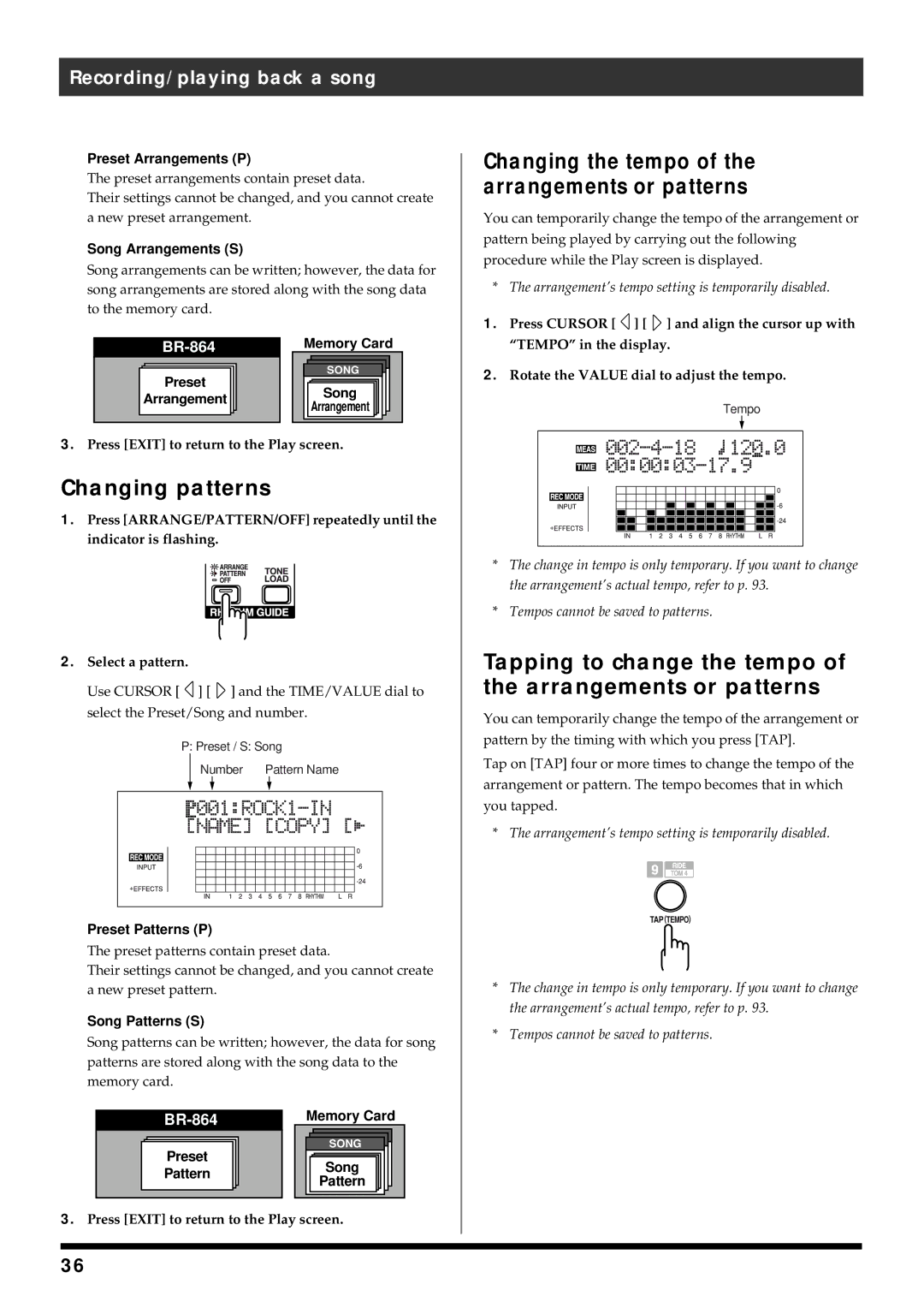 Roland BR-864 owner manual Changing patterns, Tapping to change the tempo of the arrangements or patterns 