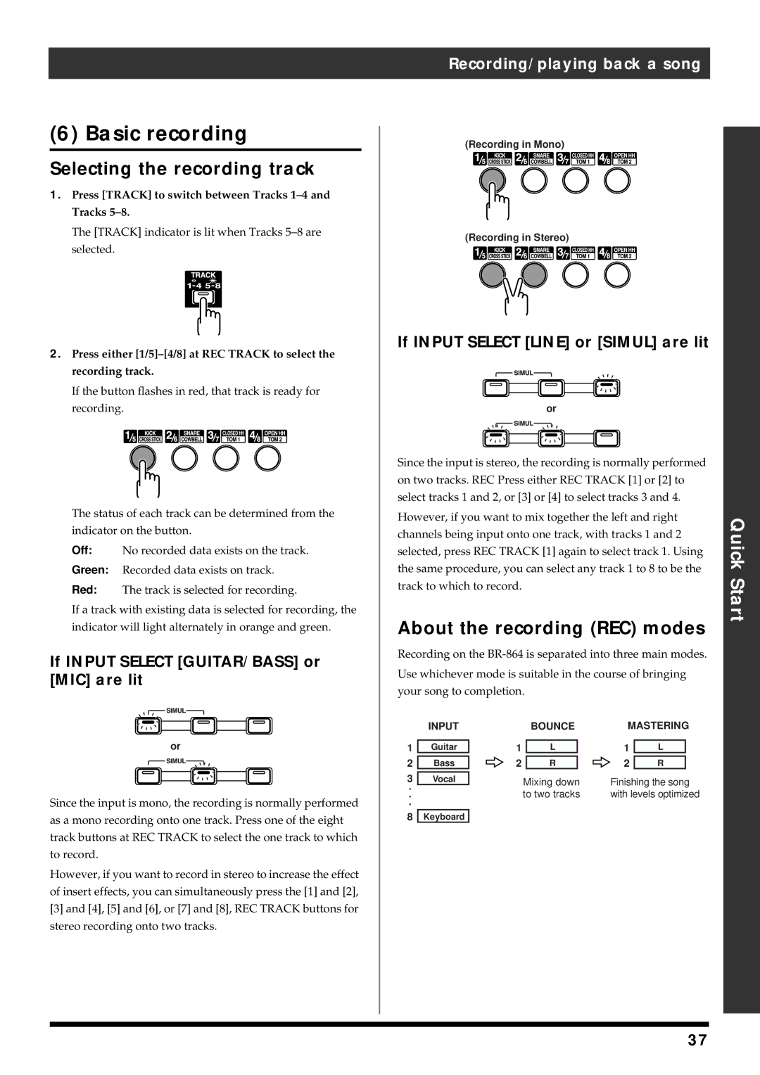 Roland BR-864 owner manual Basic recording, Selecting the recording track, About the recording REC modes 