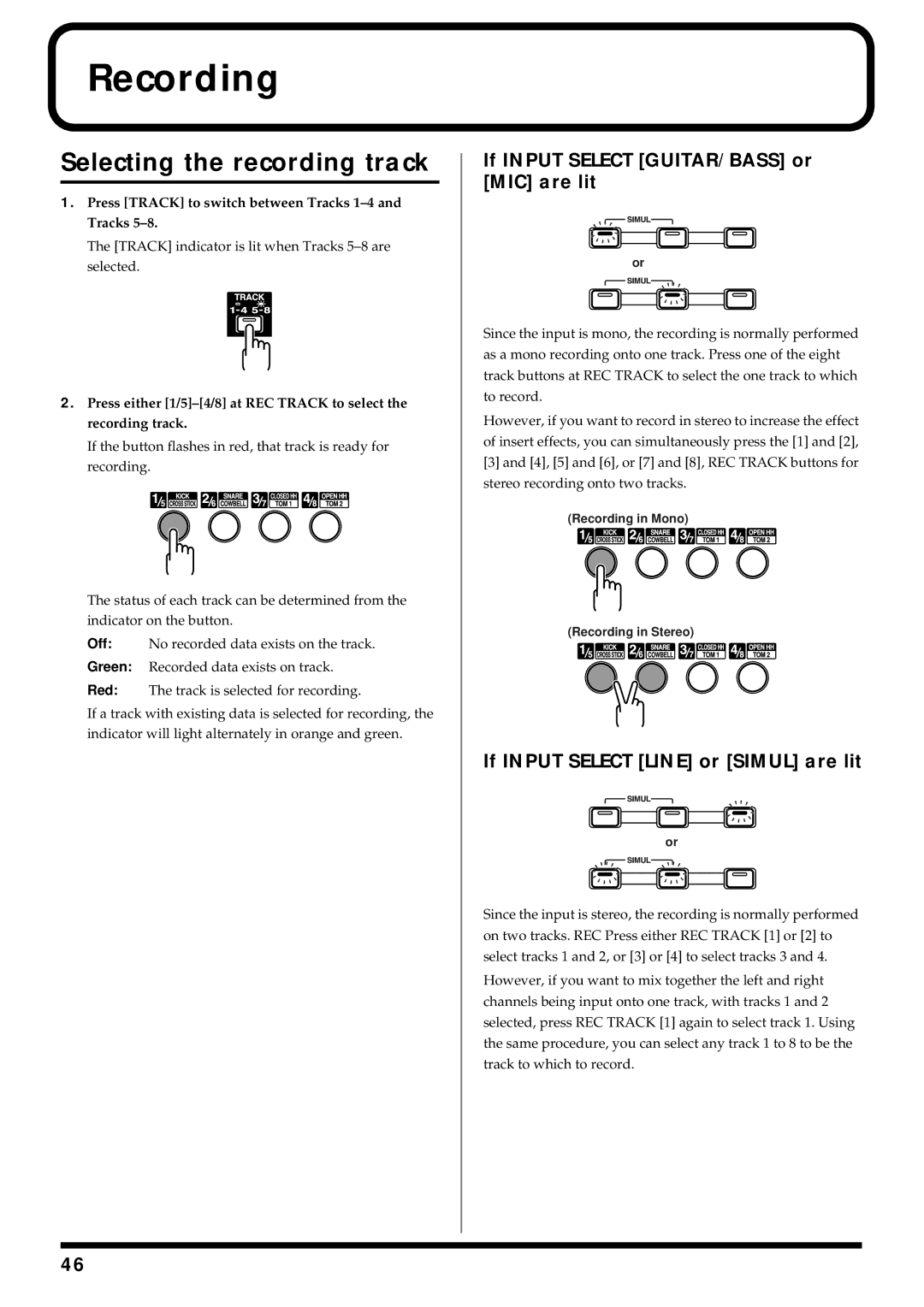 Roland BR-864 owner manual Recording, Selecting the recording track 