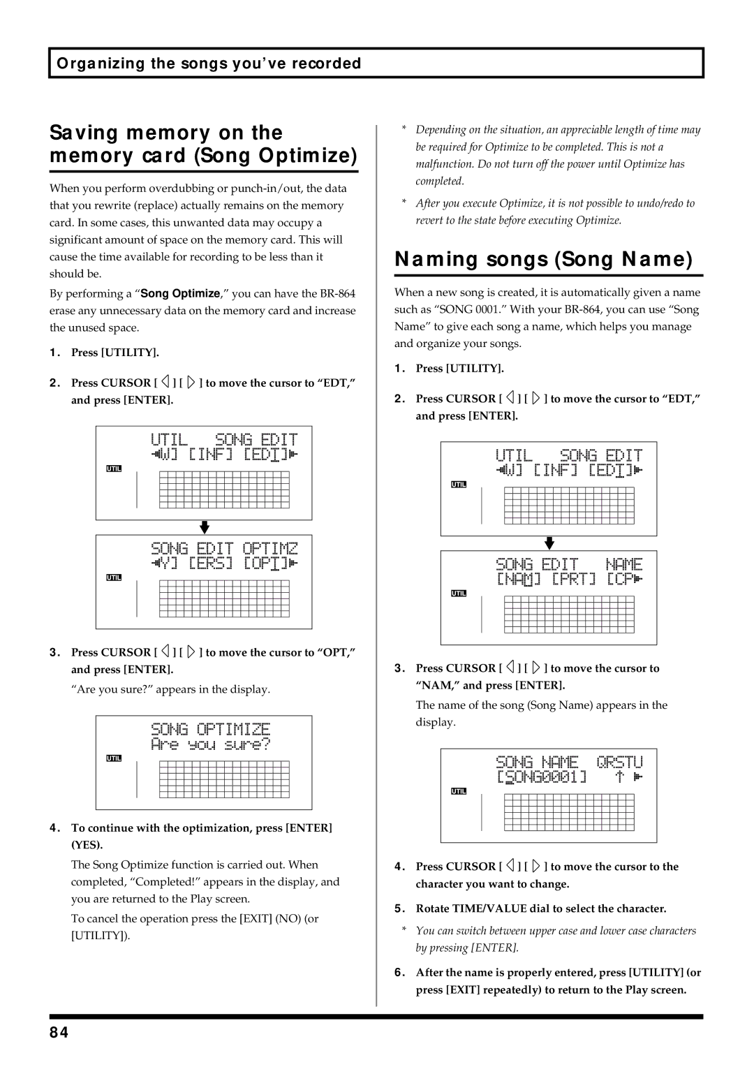 Roland BR-864 owner manual Saving memory on the memory card Song Optimize, Naming songs Song Name 