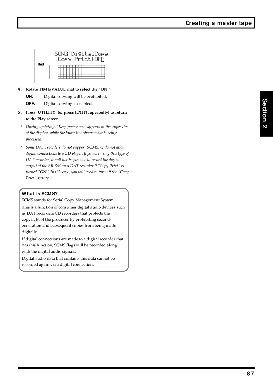 Roland BR-864 owner manual What is SCMS?, Rotate TIME/VALUE dial to select the on 