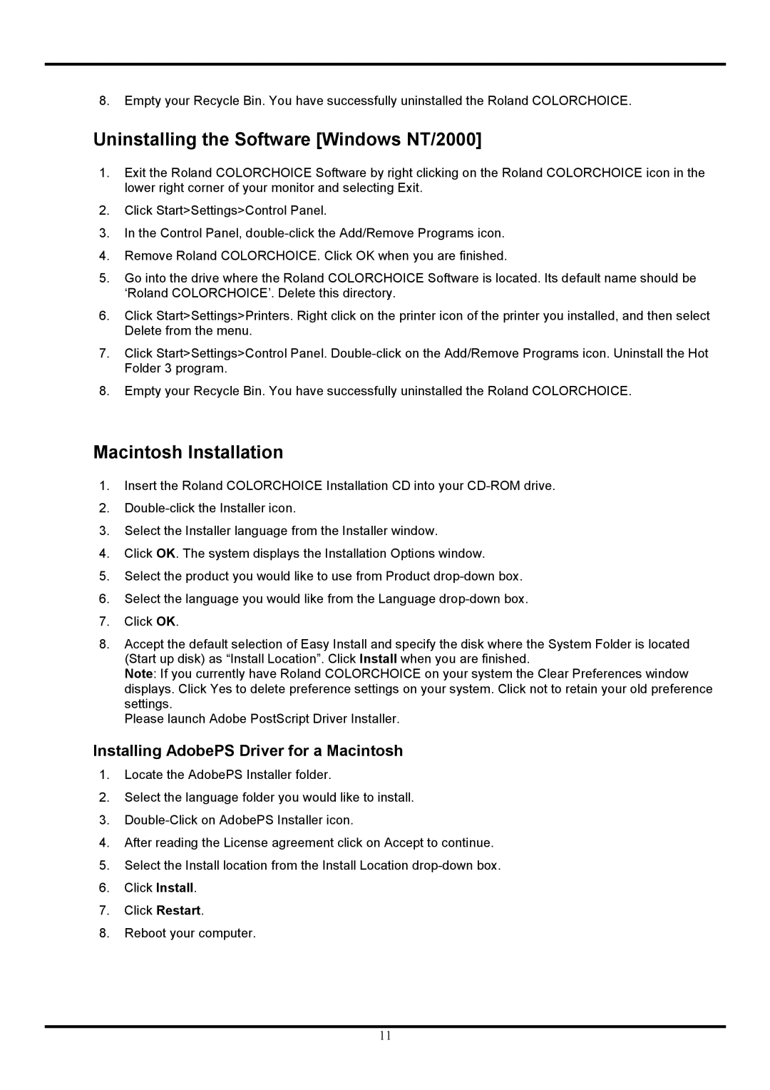 Roland COLORCHOICE user manual Uninstalling the Software Windows NT/2000, Macintosh Installation 