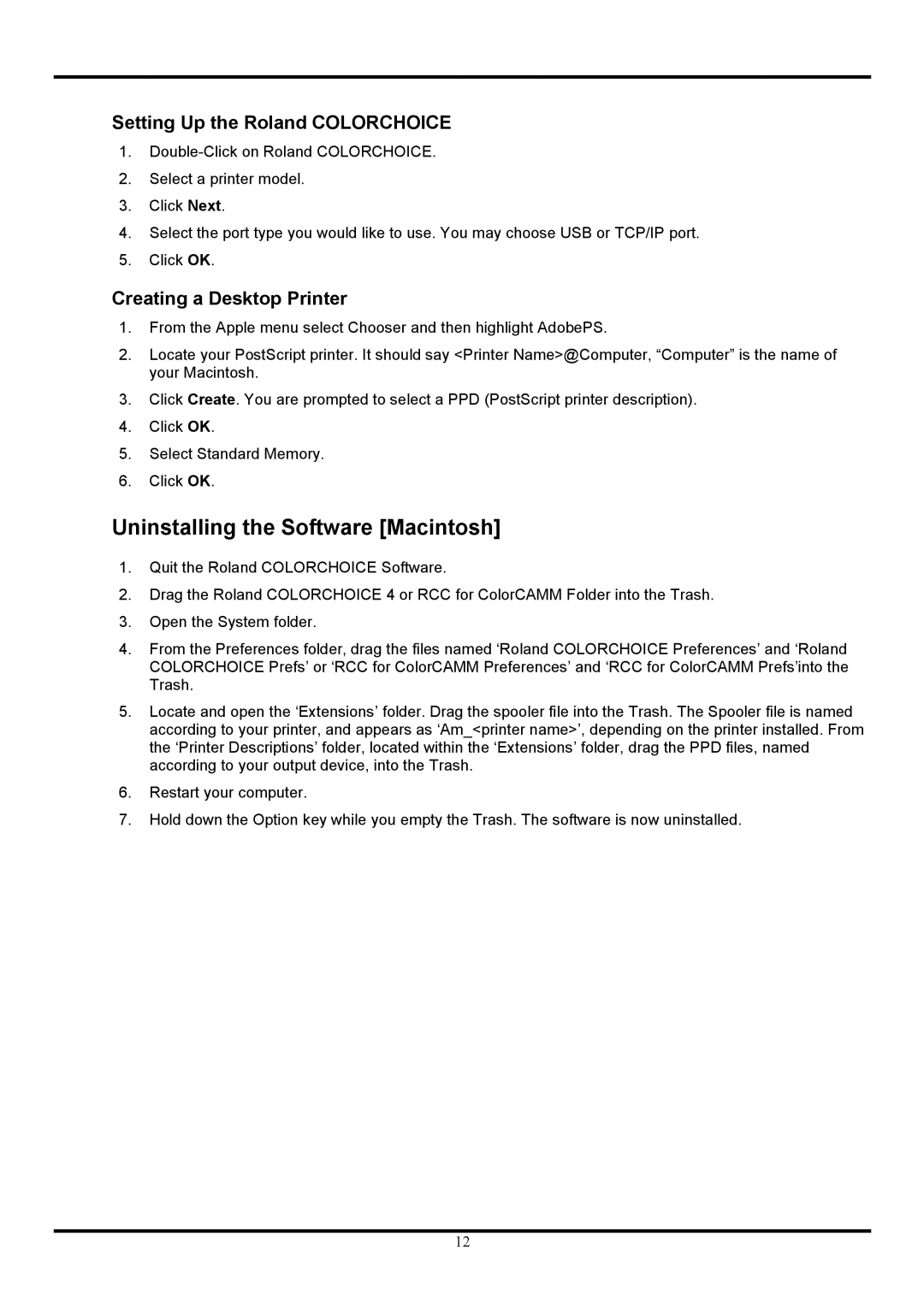 Roland COLORCHOICE user manual Uninstalling the Software Macintosh, Creating a Desktop Printer 