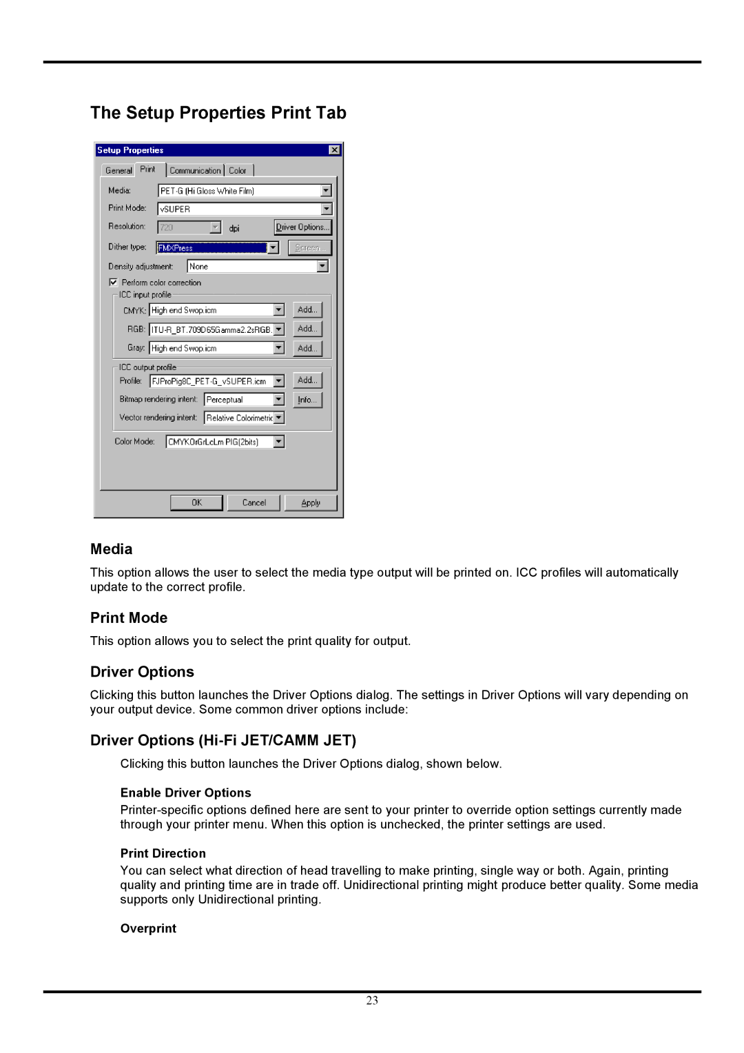 Roland COLORCHOICE user manual Setup Properties Print Tab, Media, Print Mode, Driver Options Hi-Fi JET/CAMM JET 