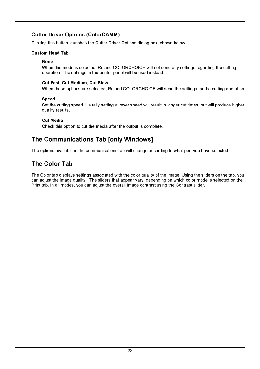 Roland COLORCHOICE user manual Communications Tab only Windows, Color Tab, Cutter Driver Options ColorCAMM, Cut Media 