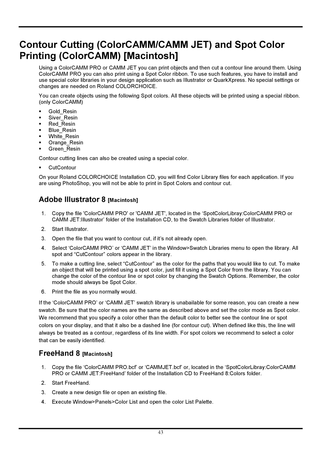 Roland COLORCHOICE user manual Adobe Illustrator 8 Macintosh, FreeHand 8 Macintosh 