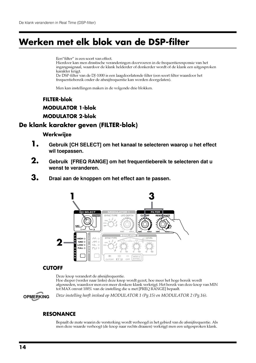 Roland DJ-1000 manual Werken met elk blok van de DSP-filter, De klank karakter geven FILTER-blok, Cutoff, Resonance 