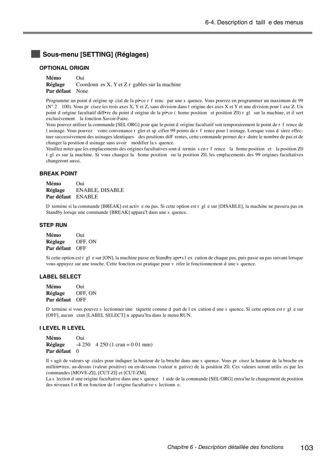 Roland EGX-400, EGX-600 manual Sous-menu Setting Réglages, Optional Origin 