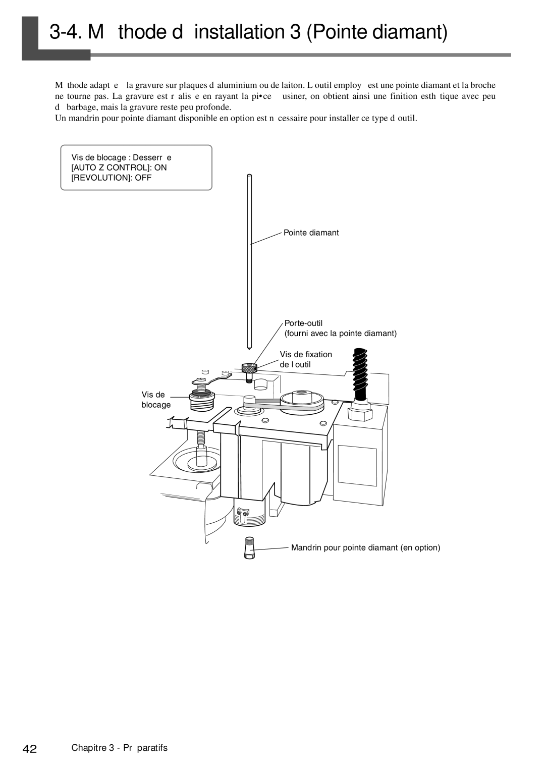 Roland EGX-600, EGX-400 manual Méthode d’installation 3 Pointe diamant, Mandrin pour pointe diamant en option 