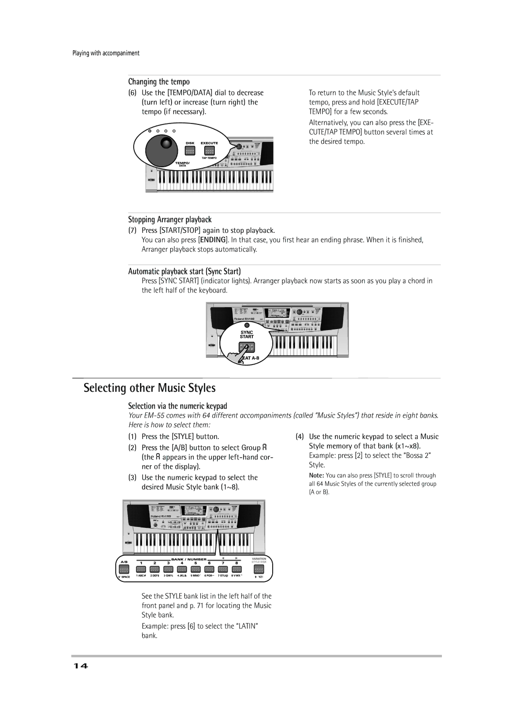 Roland EM-55 owner manual Selecting other Music Styles, Changing the tempo, Stopping Arranger playback 