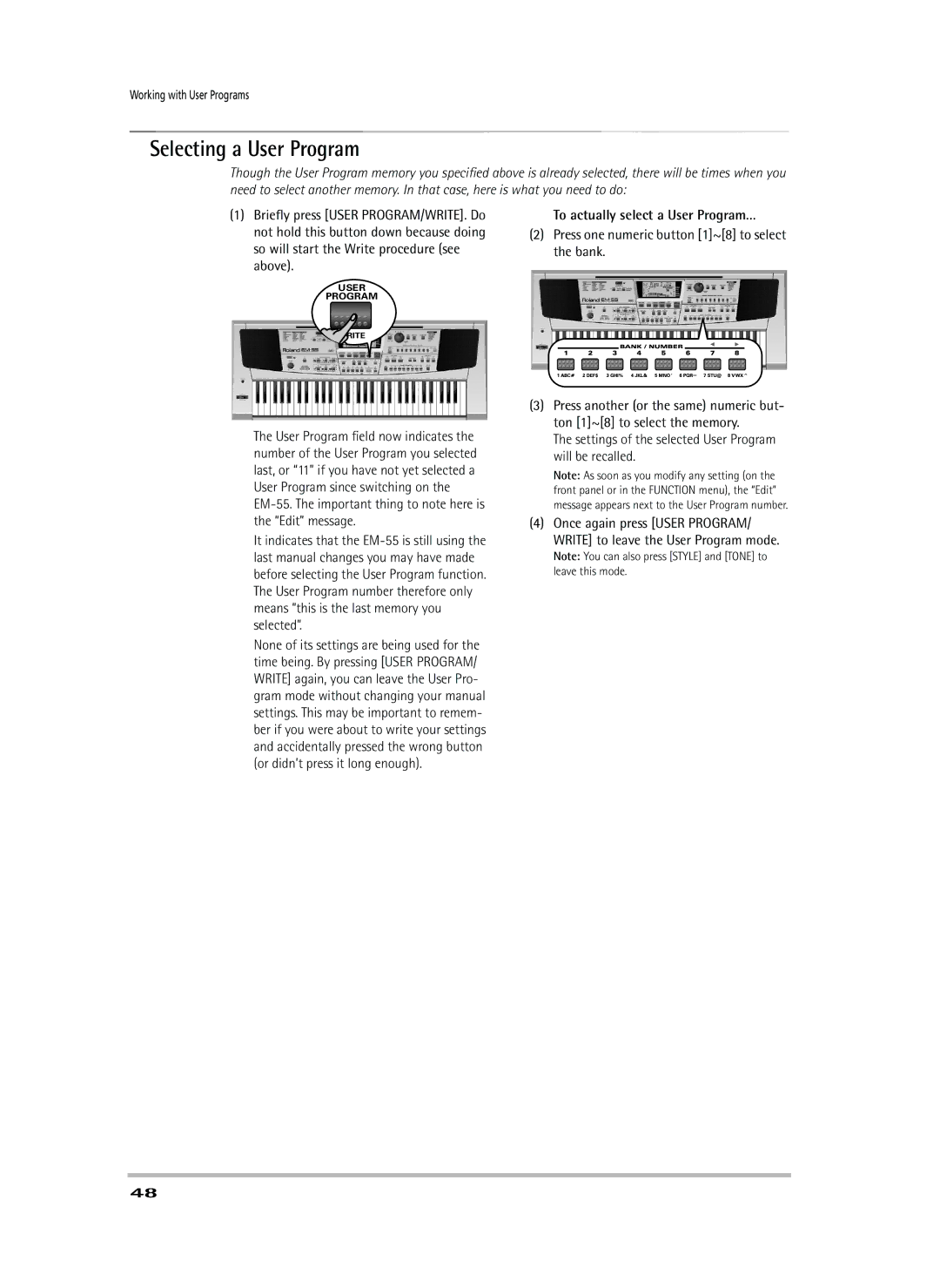 Roland EM-55 owner manual Selecting a User Program, To actually select a User Program…, Working with User Programs 