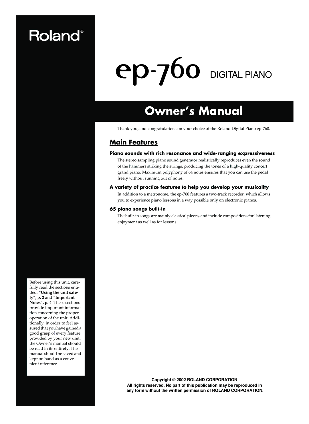 Roland EP-760 owner manual Main Features, Piano songs built-in 