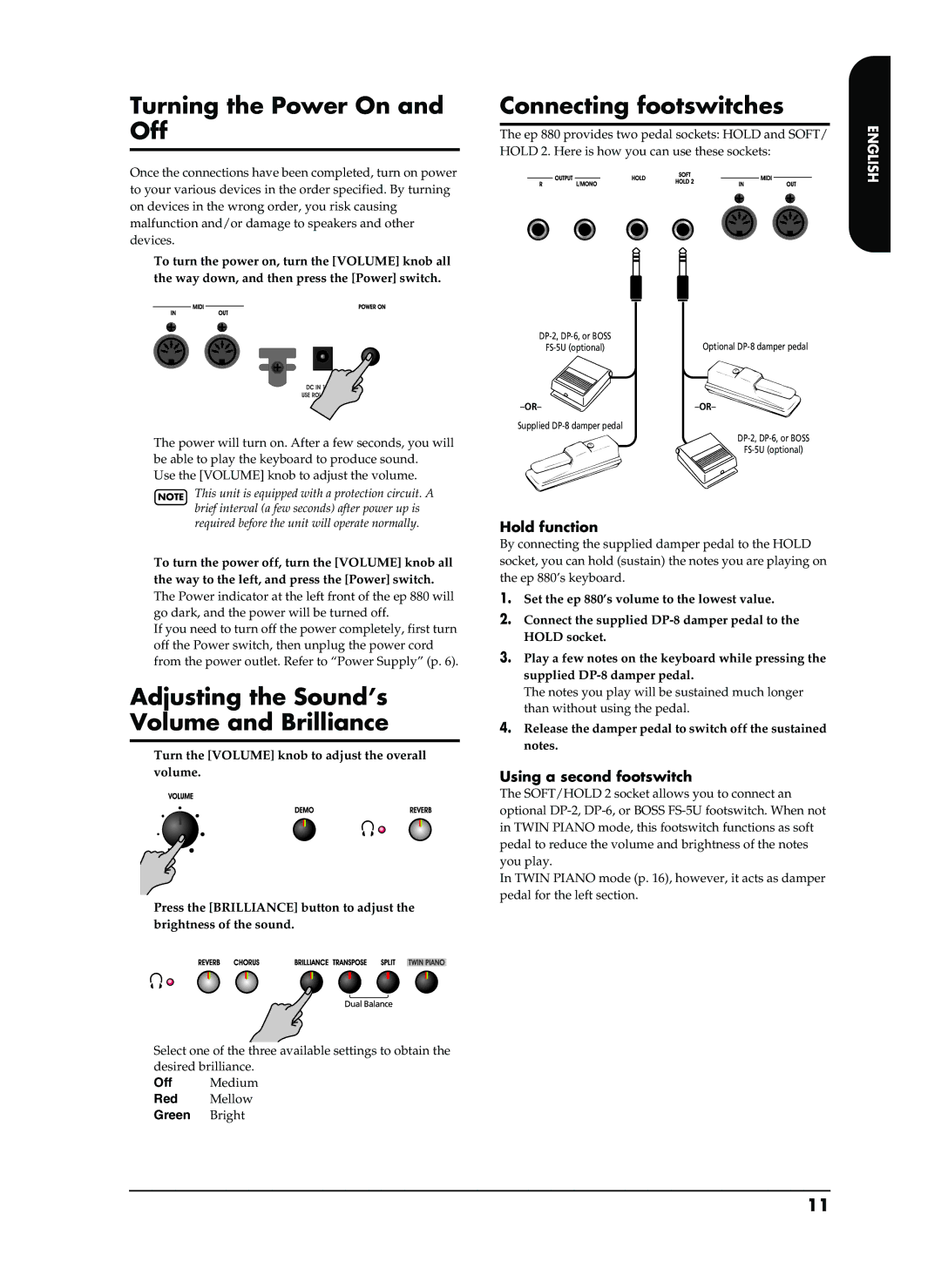 Roland EP-880 Turning the Power On and Off, Adjusting the Sound’s Volume and Brilliance, Connecting footswitches 