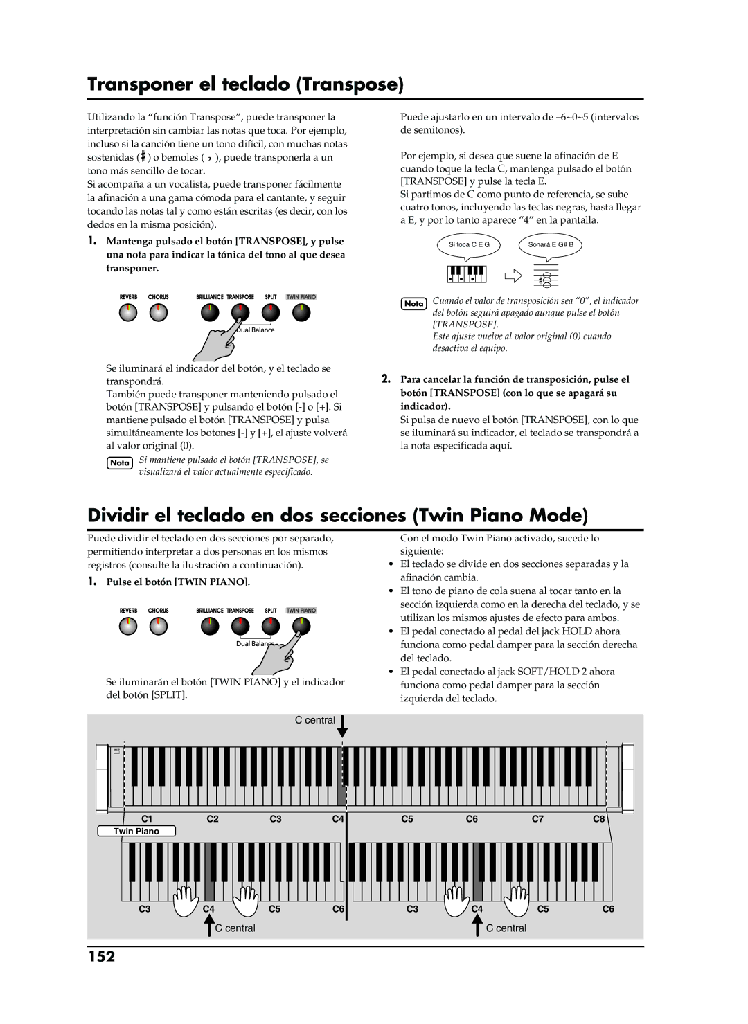 Roland EP-880 owner manual Transponer el teclado Transpose, Dividir el teclado en dos secciones Twin Piano Mode, 152 