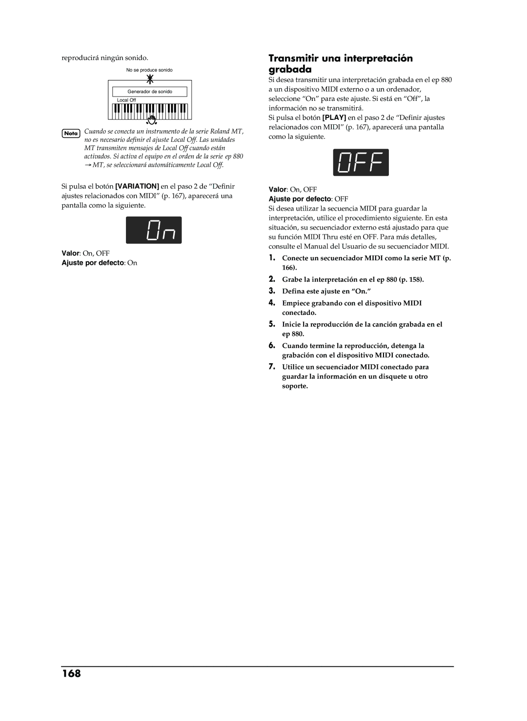 Roland EP-880 owner manual Transmitir una interpretación grabada, 168, Reproducirá ningún sonido 