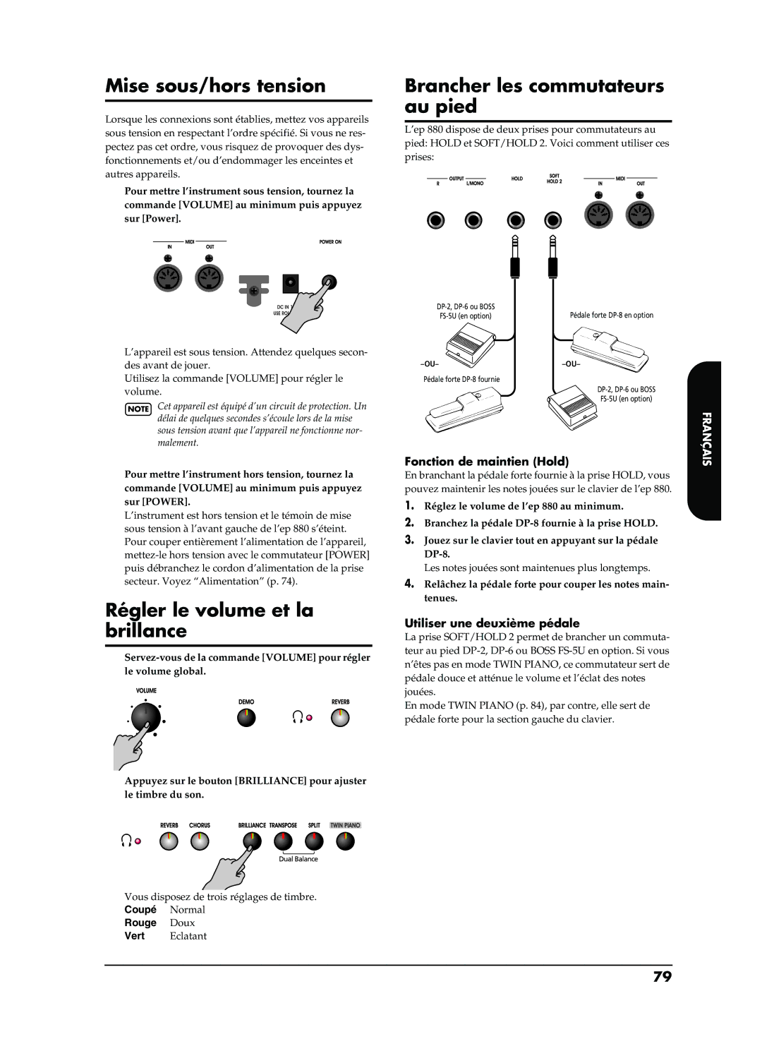 Roland EP-880 owner manual Mise sous/hors tension, Brancher les commutateurs au pied, Régler le volume et la brillance 