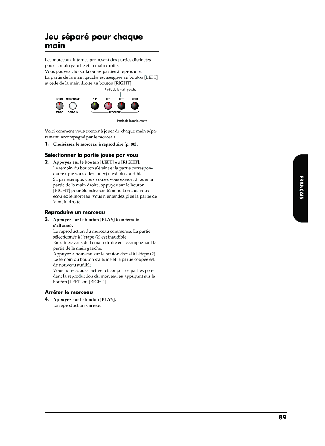 Roland EP-880 owner manual Jeu séparé pour chaque main, Sélectionner la partie jouée par vous, Reproduire un morceau 