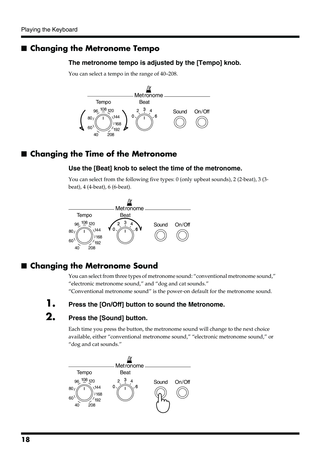 Roland ep-90/70 owner manual Changing the Metronome Tempo, Changing the Time of the Metronome, Changing the Metronome Sound 