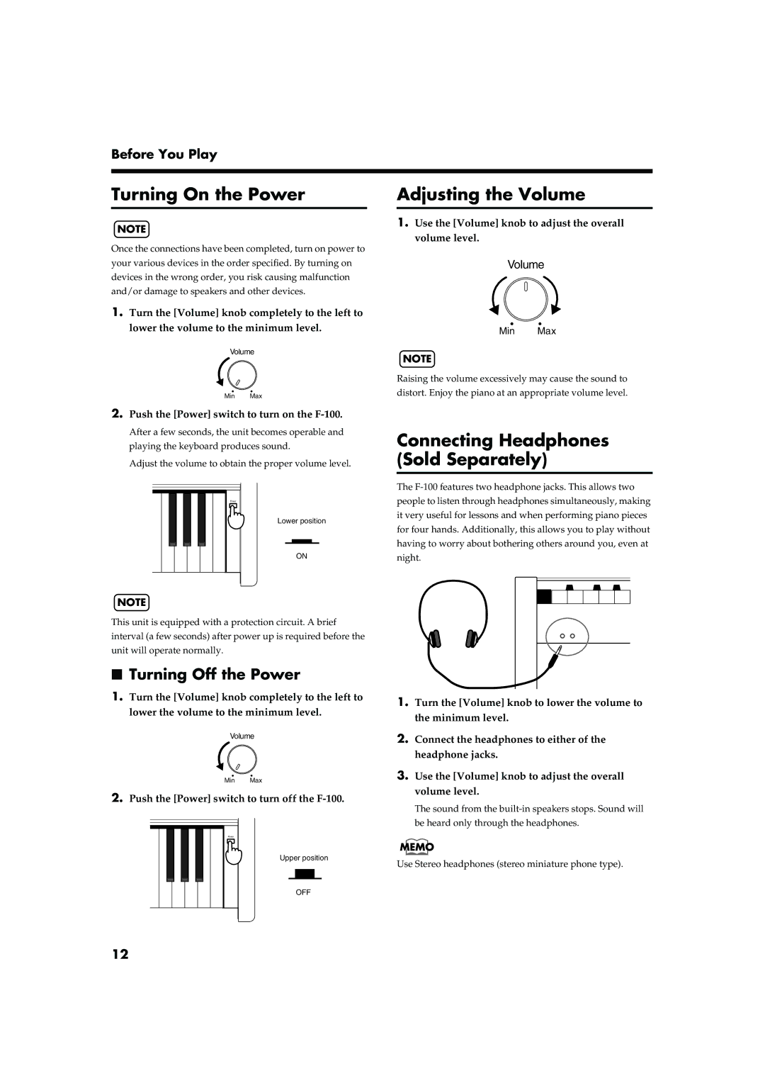 Roland F-100 Turning On the Power, Adjusting the Volume, Connecting Headphones Sold Separately, Turning Off the Power 