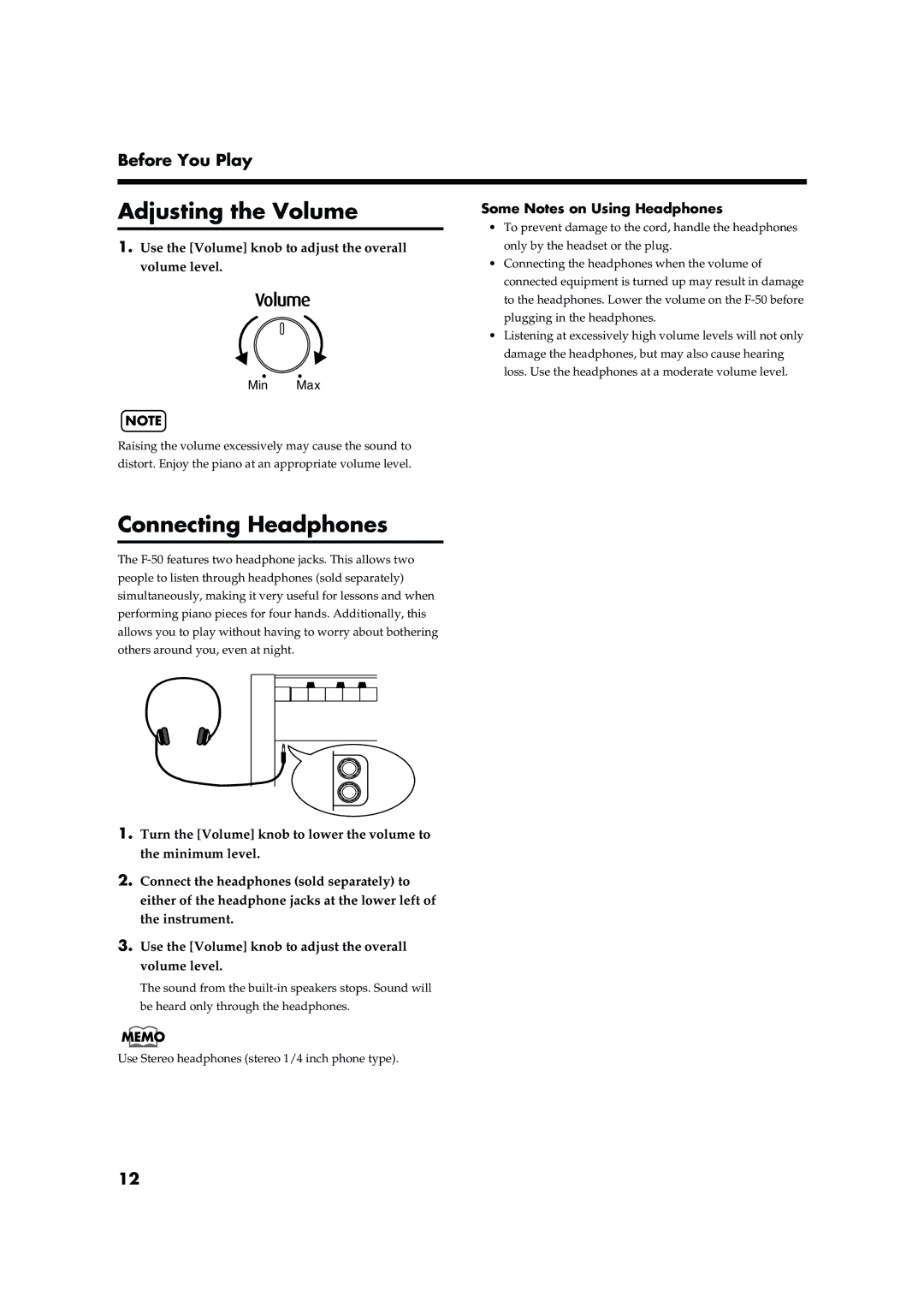 Roland F-50 Adjusting the Volume, Connecting Headphones, Use the Volume knob to adjust the overall volume level, Min Max 