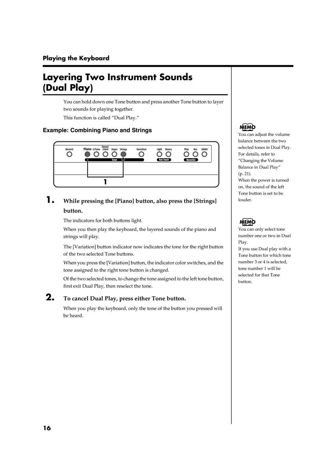 Roland F-50 owner manual Layering Two Instrument Sounds Dual Play, Playing the Keyboard 