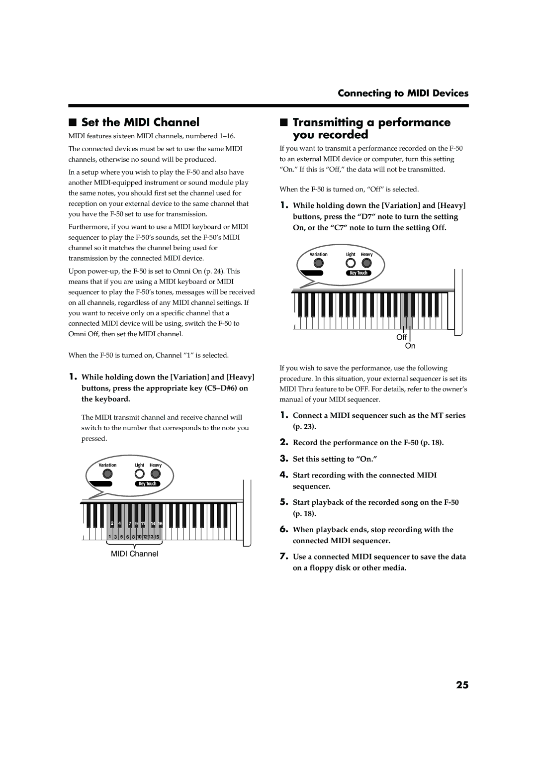 Roland F-50 owner manual Set the Midi Channel, Transmitting a performance You recorded, Off 