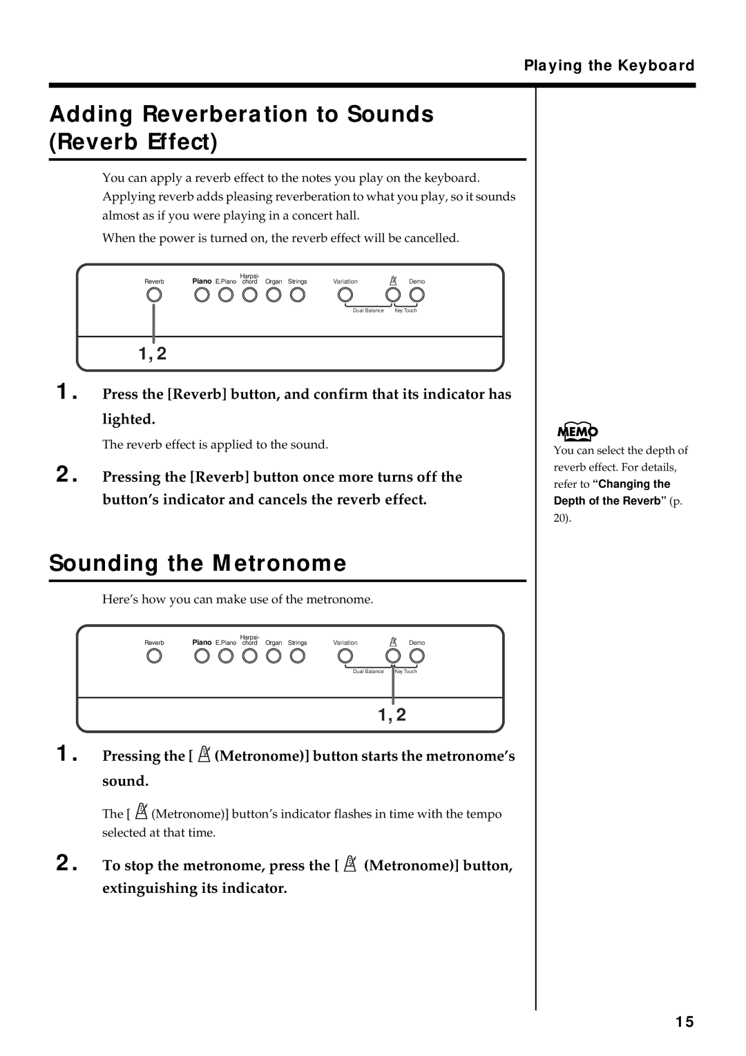 Roland F-90 owner manual Adding Reverberation to Sounds Reverb Effect, Sounding the Metronome 