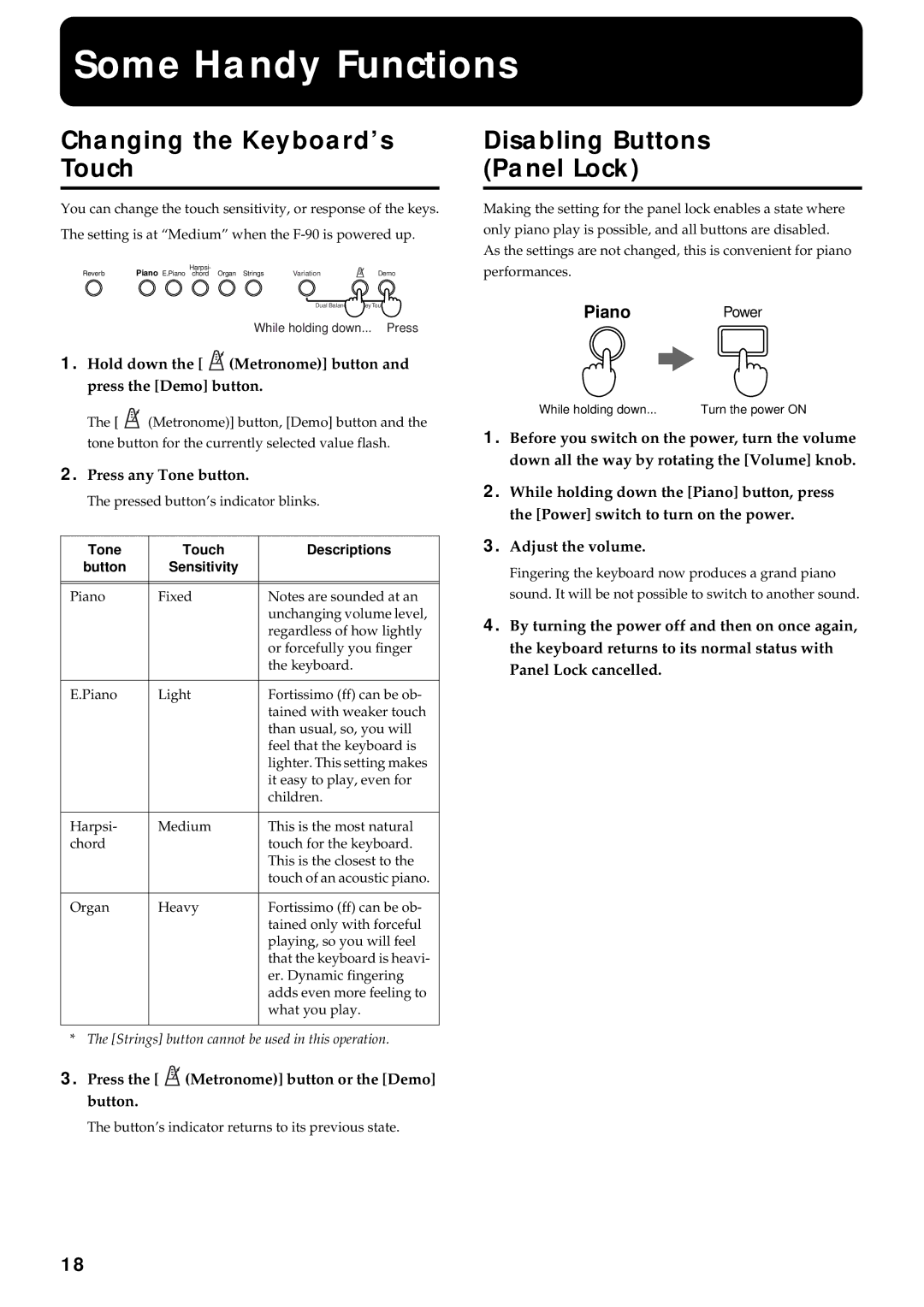 Roland F-90 owner manual Some Handy Functions, Changing the Keyboard’s Touch, Disabling Buttons Panel Lock 