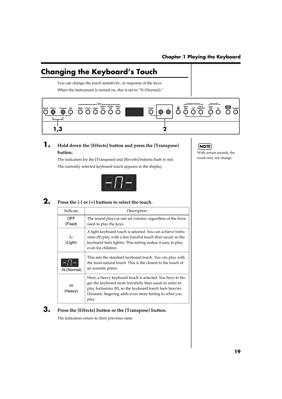 Roland FP-2 owner manual Changing the Keyboard’s Touch, Hold down the Effects button and press the Transpose Button 